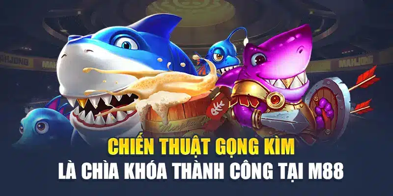 Chiến thuật gọng kìm là chìa khóa thành công tại M88