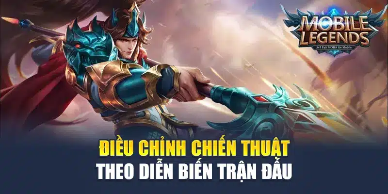 Điều chỉnh chiến thuật theo diễn biến trận đấu