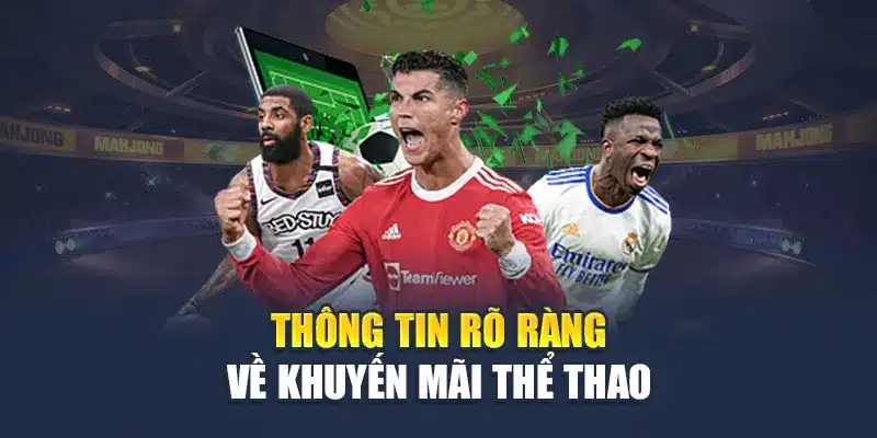 Thông tin rõ ràng về khuyến mãi thể thao