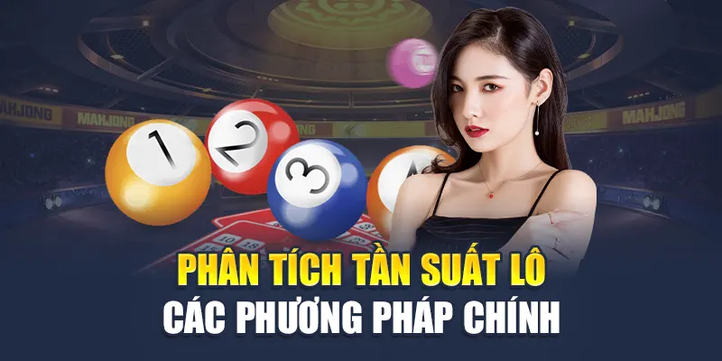 Phân tích tần suất lô các phương pháp chính